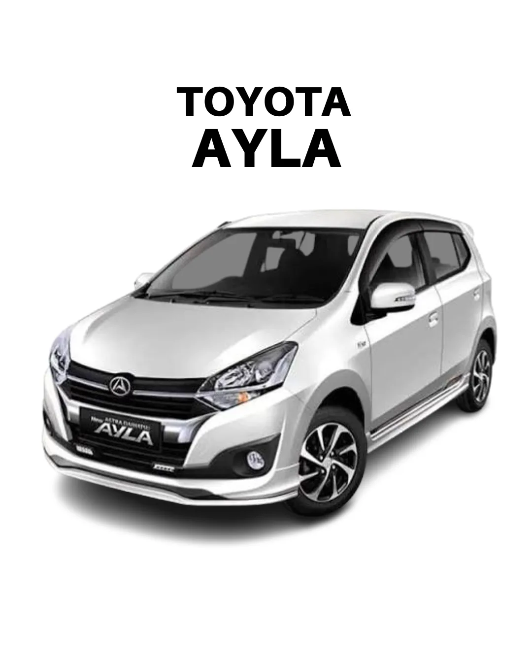Sewa TOYOTA AYLA Kategori City Car - Kertajati Trans