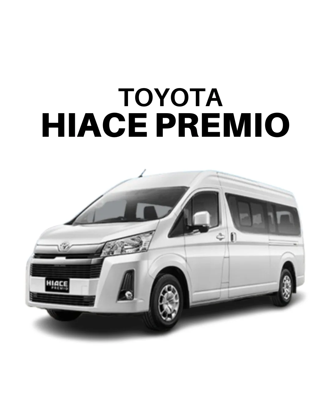 Sewa HIACE PREMIO Kategori Bus / Van - Kertajati Trans